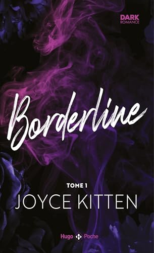 Borderline. Tome 1
